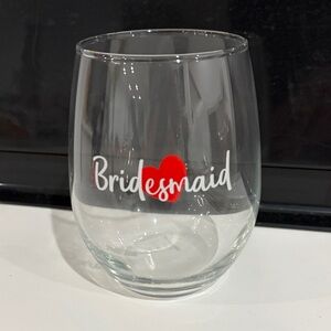 New in box Bridesmaid Stemless Wine Glass with Red Heart